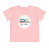 Toddler "One More Chapter" Short Sleeve Tee