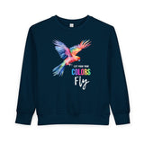 Toddler "True Colors" Sweatshirt
