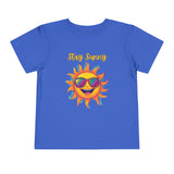 Toddler "Stay Sunny" Short Sleeve Tee