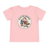 "Tis The Season to be Jolly" Toddler Short Sleeve Tee