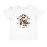 "Tis The Season to be Jolly" Toddler Short Sleeve Tee