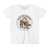 "Tis The Season to be Jolly" Kids Short Sleeve Tee