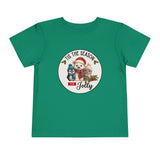 "Tis The Season to be Jolly" Toddler Short Sleeve Tee