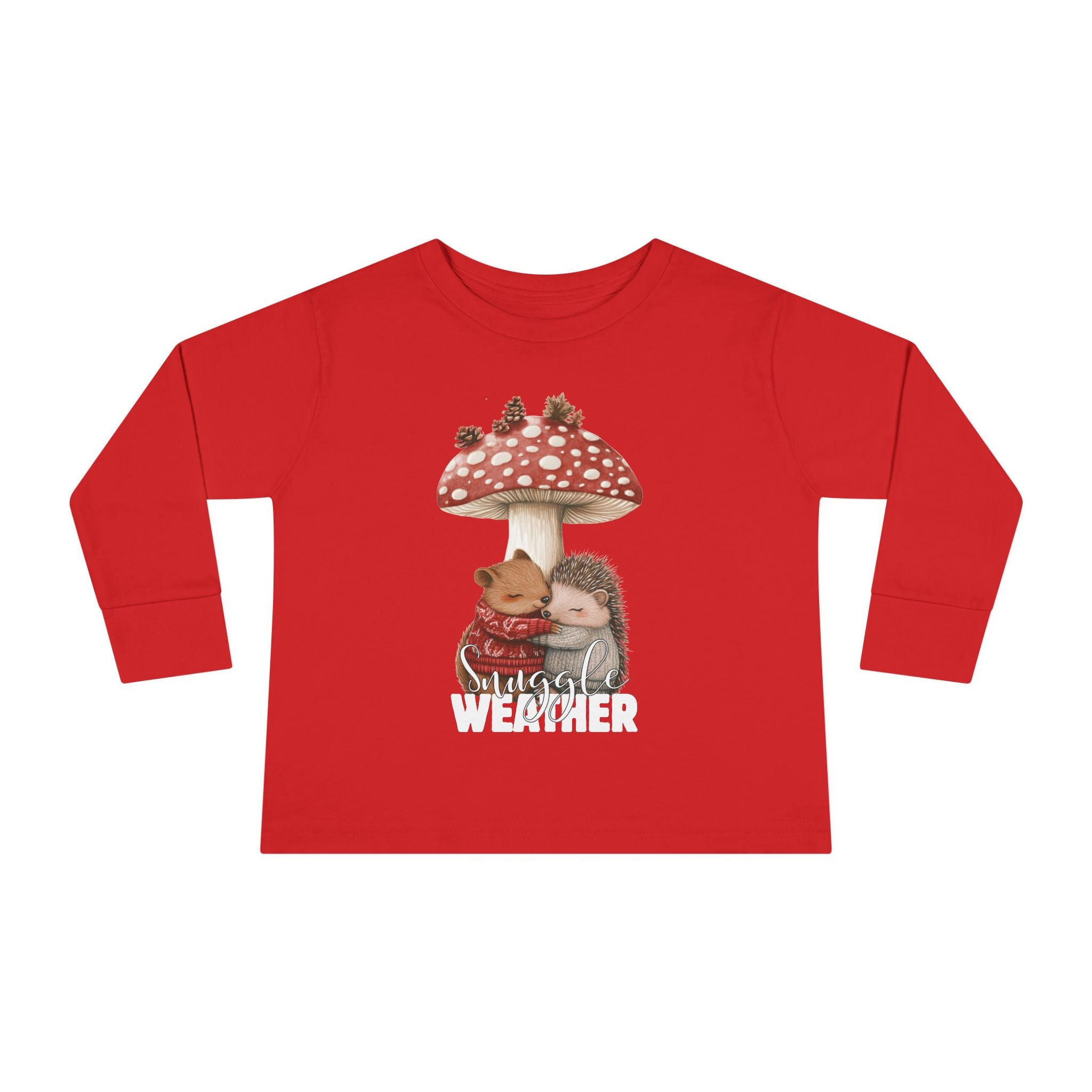 Toddler "Snuggle Weather" Long Sleeve Tee