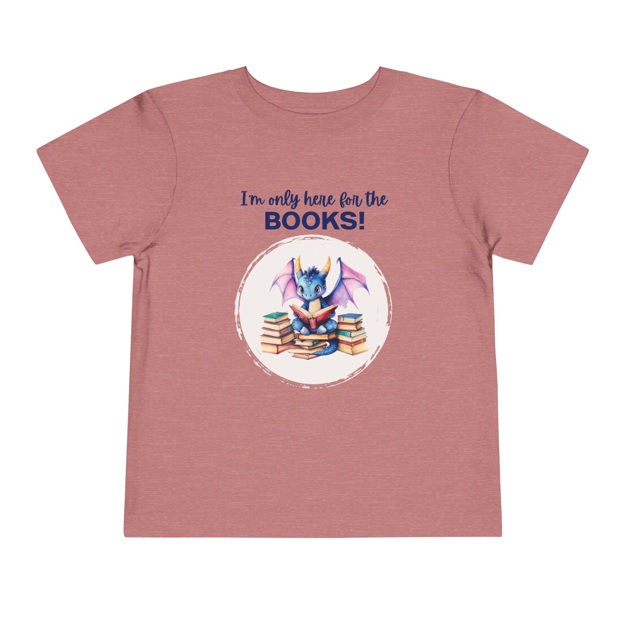 Toddler "Only Here for the Books" Short Sleeve Tee