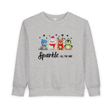 "Sparkle all The Way" Toddler Cozy Sweatshirt