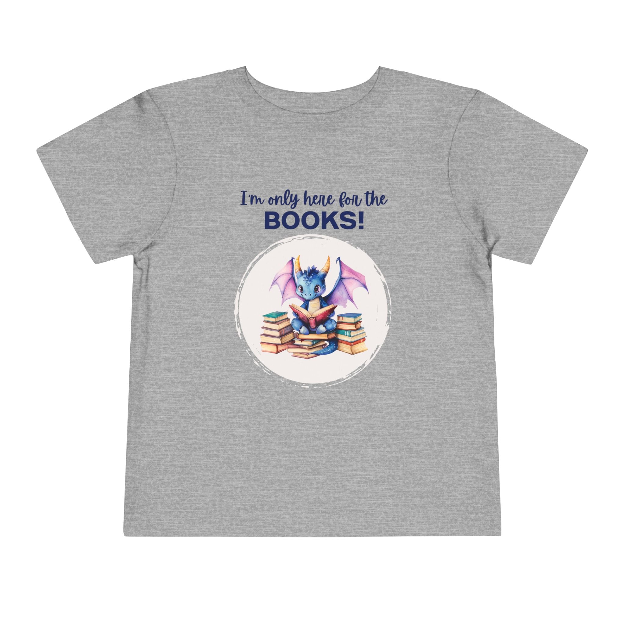 Toddler "Only Here for the Books" Short Sleeve Tee