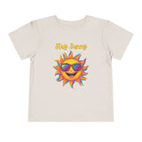 Toddler "Stay Sunny" Short Sleeve Tee