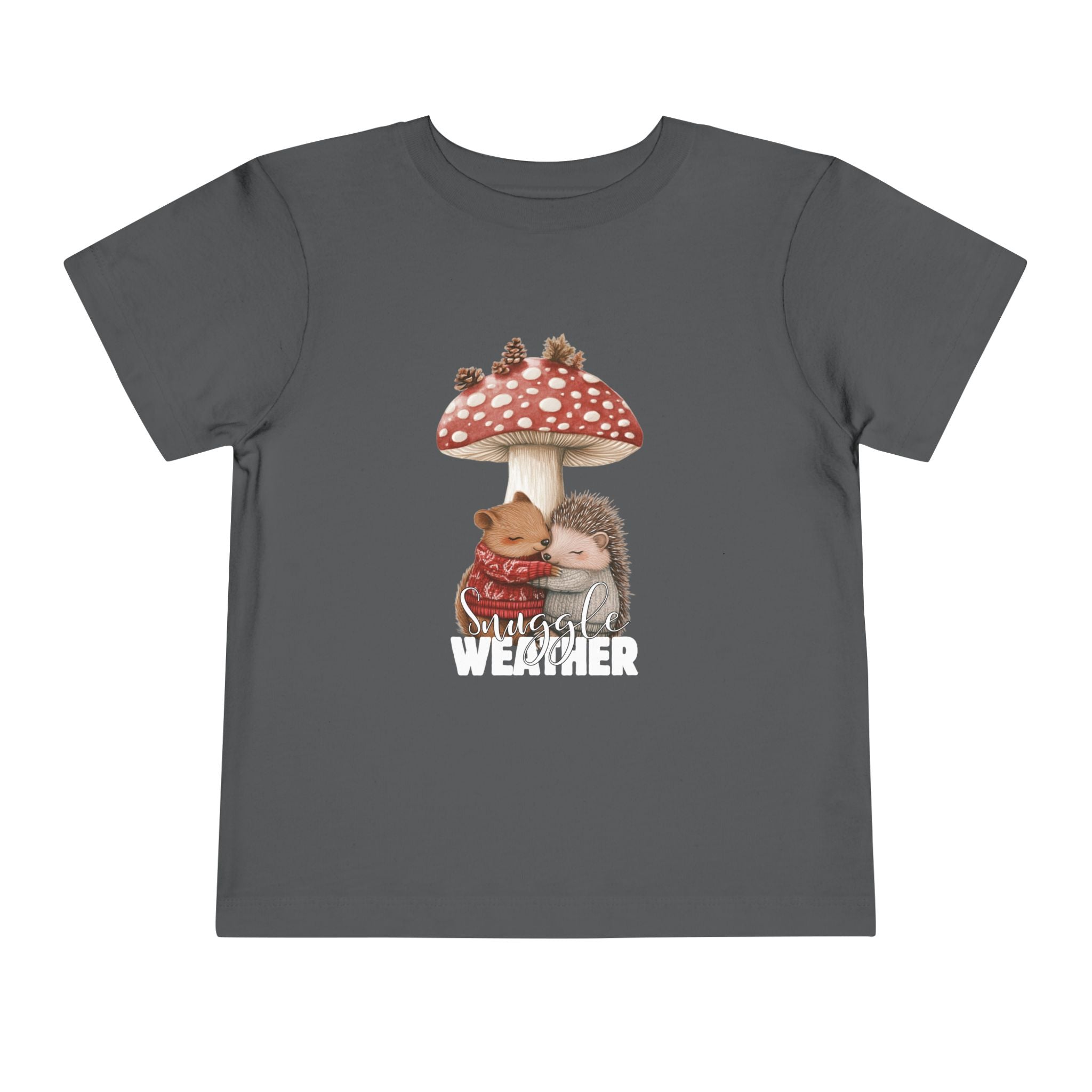 Toddler "Snuggle Weather" Short Sleeve Tee