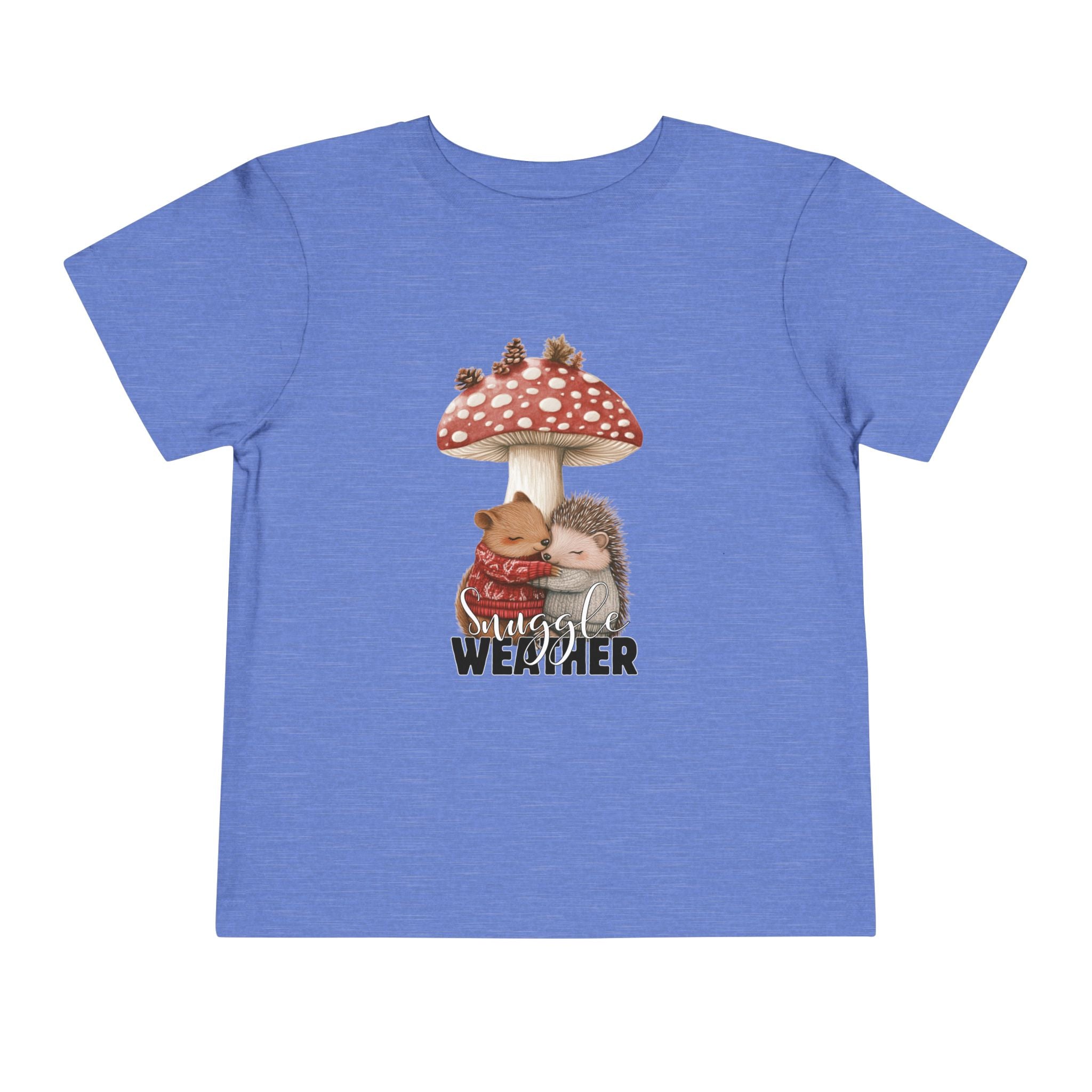 Toddler "Snuggle Weather" Short Sleeve Tee