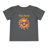 Toddler "Stay Sunny" Short Sleeve Tee