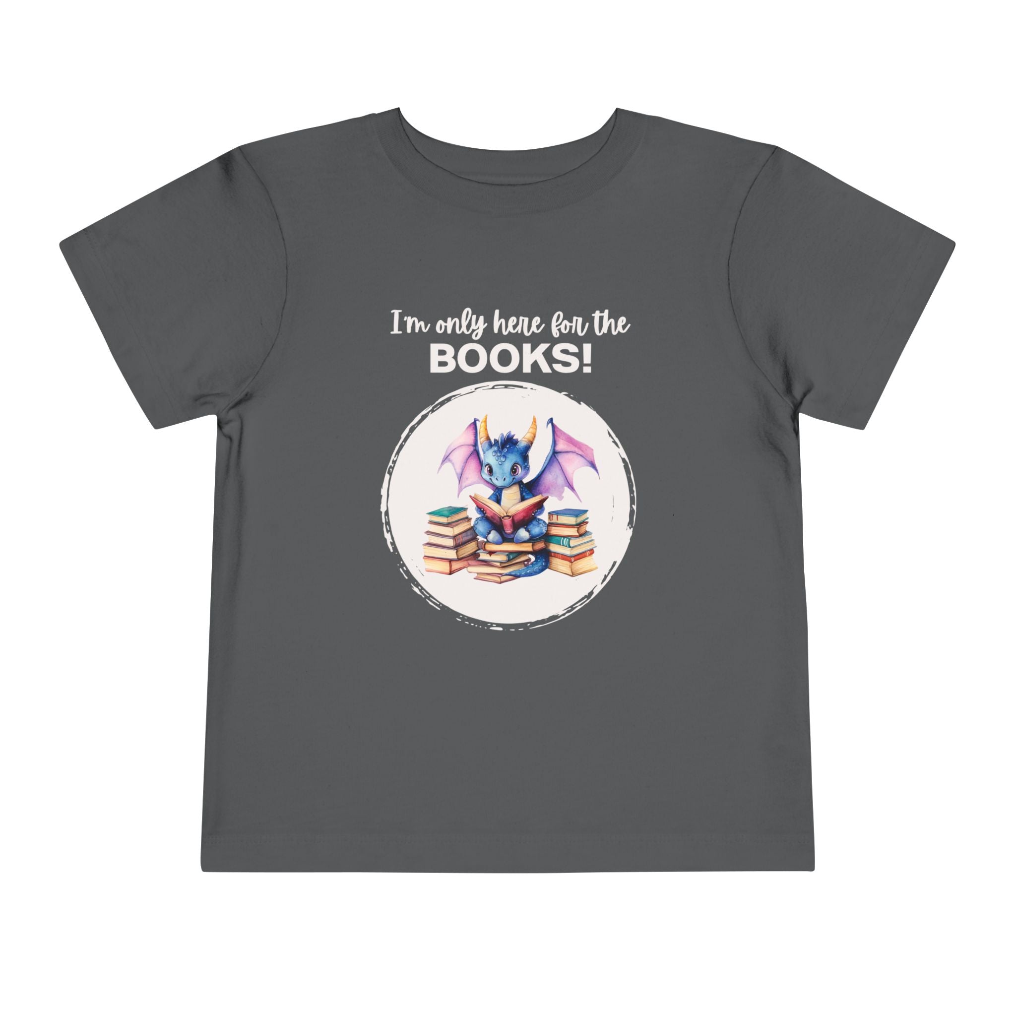 Toddler "Only Here for the Books" Short Sleeve Tee