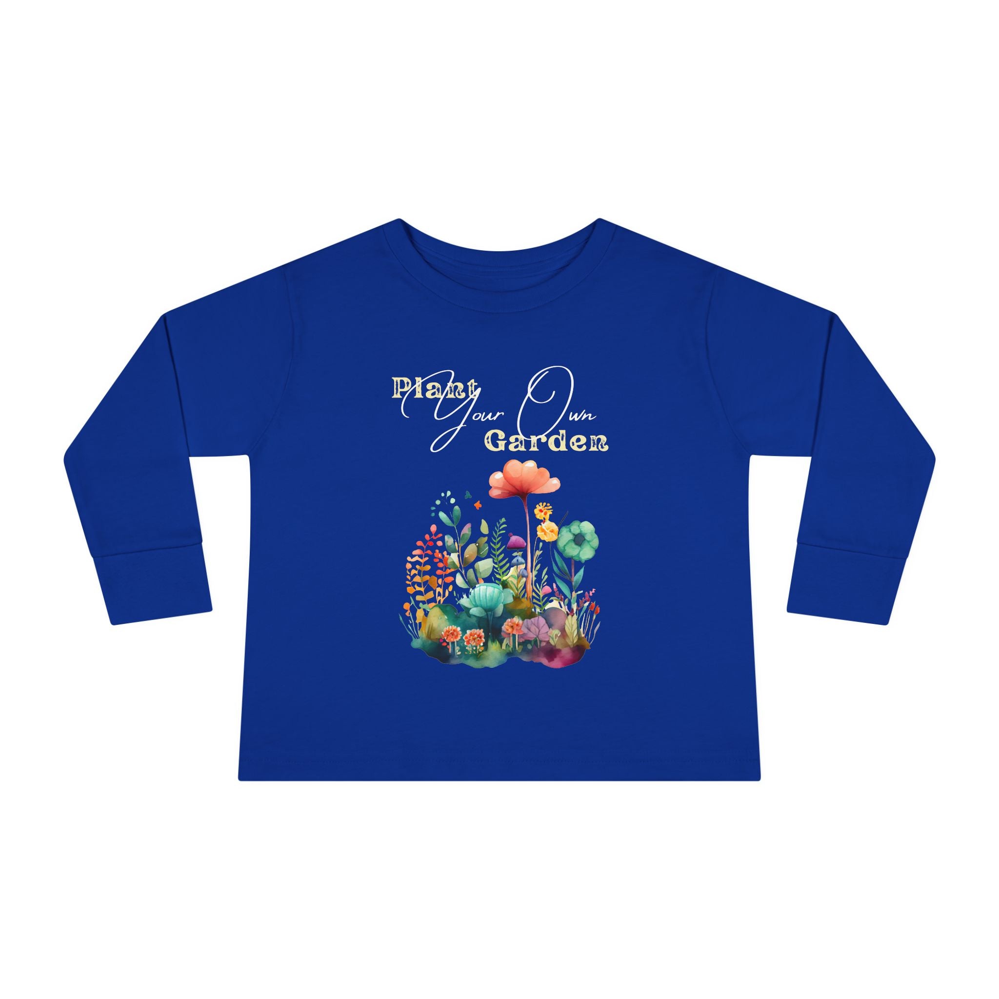 Toddler "Plant Your Own Garden" Unisex Long Sleeve Tee