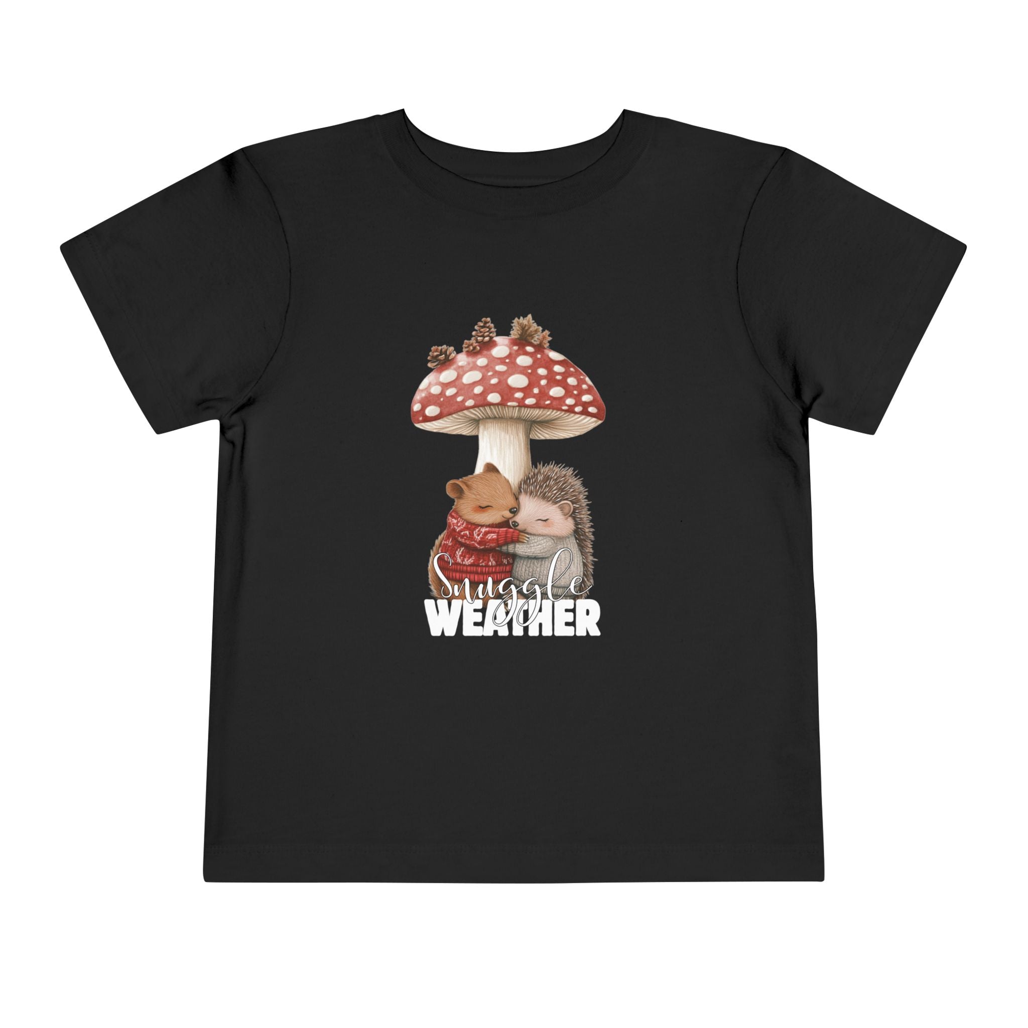 Toddler "Snuggle Weather" Short Sleeve Tee