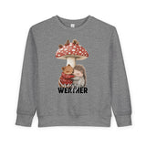 Toddler "Snuggle Weather" Sweatshirt