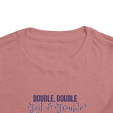 Toddler "Toil & Trouble" Sister Sibling Short Sleeve Tee